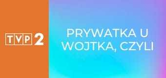 Prywatka u Wojtka, czyli benefis Wojciecha Gąssowskiego E1