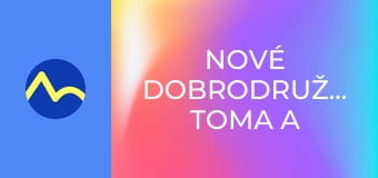 Nové dobrodružstvá Toma a Jerryho