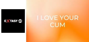 I Love Your Cum