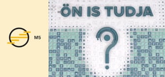 Ön is tudja?