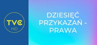 Dziesięć przykazań - Prawa boskie