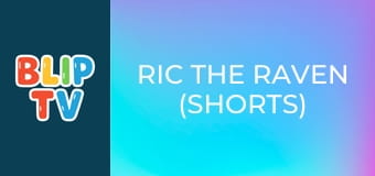 Ric the Raven (Shorts) Season 1 Episode 53