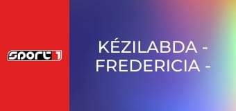 Kézilabda - Fredericia - Melsungen