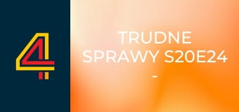 Trudne sprawy S20E24 - Kobieta odkrywa, że jej partner ma narzeczoną