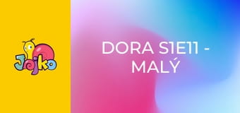 Dora S1E11 - Malý axolotl