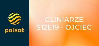 Gliniarze S12E19 - Ojciec chrzestny