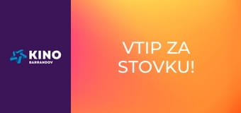 Vtip za stovku!
