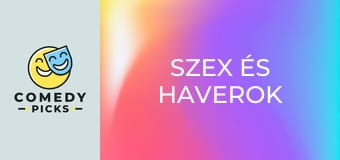 Szex és haverok