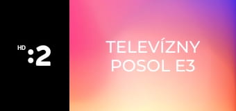 Televízny posol E3