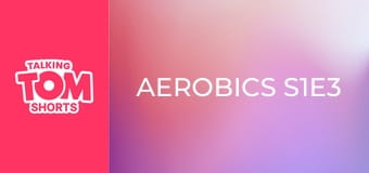 Aerobics S1E3 Aerobics S1E3