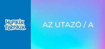 Az utazó / A holdemberke