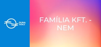 Família Kft. - Nem adom a lányom