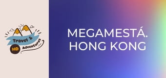 Megamestá. Hong Kong