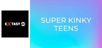 Super Kinky Teens