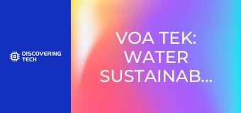 VOA TEK: Water Sustainability