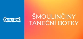 Šmoulinčiny taneční botky