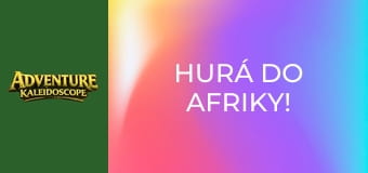 Hurá do Afriky!
