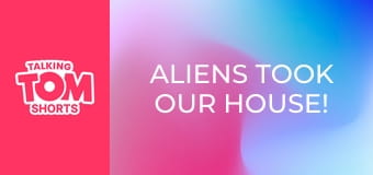 Aliens Took Our House! S2E22