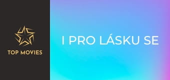 I pro lásku se zabíjí