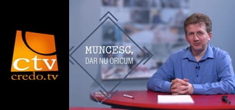 Muncesc, dar nu oricum