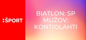 Biatlon: SP mužov: Kontiolahti E20