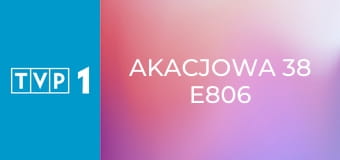 Akacjowa 38 E806