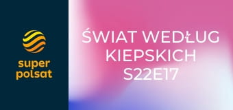 Świat według Kiepskich S22E17 - Dusseldorf