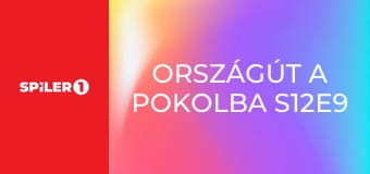Országút a pokolba S12E9 - Biztonságban otthon
