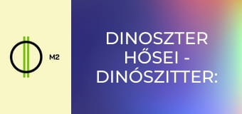 Dinoszter hősei - Dinószitter: a legkeményebb küldetés