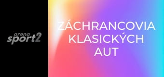 Záchrancovia klasických aut