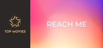 Reach Me