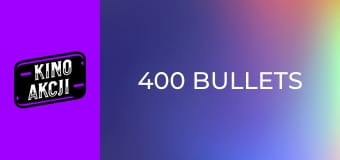 400 Bullets
