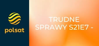 Trudne sprawy S21E7 - Tajemnica Alicji przyczynia się do kryzysu w jej małżeństwie