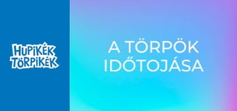 A törpök időtojása