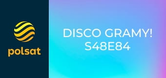 Disco gramy! S48E84
