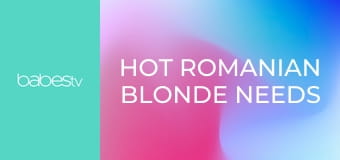 Hot Romanian blonde needs attention E1173