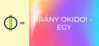 Irány Okido! - Egy vödör nap