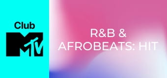 R&B & Afrobeats: Hit Mix!