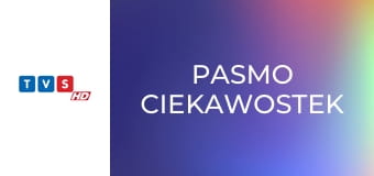 Pasmo ciekawostek