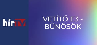 Vetítő E3 - Bűnösök kora