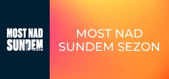 Most nad Sundem Sezon 3 Odcinek 8