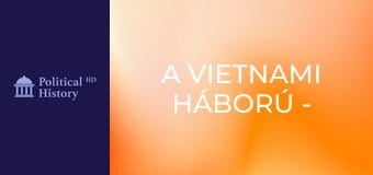A vietnami háború - 2. rész