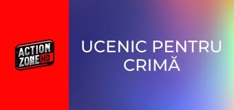 Ucenic pentru crimă