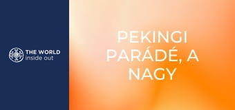 Pekingi parádé, a Nagy Fal és a pekingi kacsa. Kína.