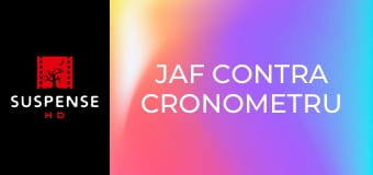 Jaf contra cronometru