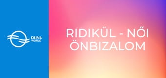 Ridikül - Női önbizalom tréning
