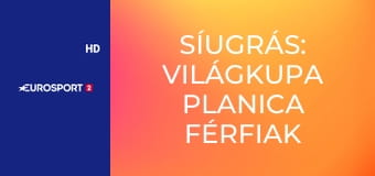 Síugrás: Világkupa Planica férfiak - HS240 csapatverseny