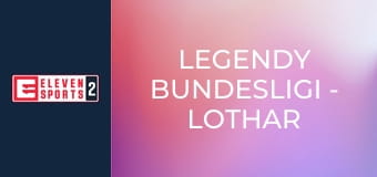 Legendy Bundesligi - Lothar Matthäus