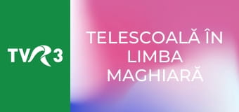 Telescoală în limba maghiară