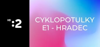 Cyklopotulky E1 - Hradec Králové